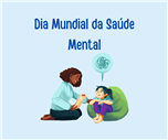 Dia Mundial da Saúde Mental